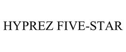 HYPREZ FIVE-STAR trademark