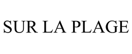 SUR LA PLAGE trademark