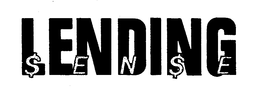 LENDING $EN$E trademark