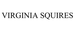 VIRGINIA SQUIRES trademark