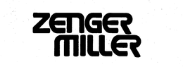 ZENGER MILLER trademark