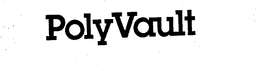 POLYVAULT trademark