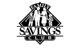 FAMILY SAVINGS CLUB trademark