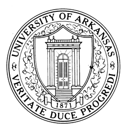 UNIVERSITY OF ARKANSAS VERITATE DUCE PROGREDI 1871 trademark