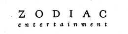 ZODIAC ENTERTAINMENT trademark