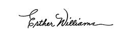 ESTHER WILLIAMS trademark