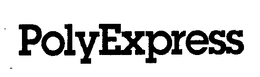 POLYEXPRESS trademark