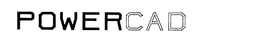 POWERCAD trademark