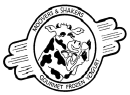 MOOVERS & SHAKERS GOURMET FROZEN YOGURT trademark