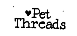 PET THREADS trademark