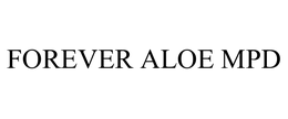 FOREVER ALOE MPD trademark