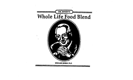 DR. JENSEN'S WHOLE LIFE FOOD BLEND BERNARD JENSEN, PH.D. trademark