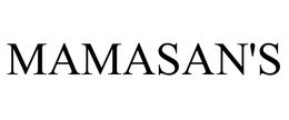 MAMASAN'S trademark