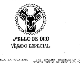 SELLO DE ORO VENADO ESPECIAL trademark