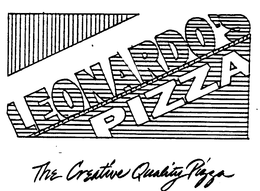 LEONARDO'S PIZZA THE CREATIVE QUALITY PIZZA trademark