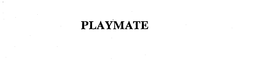 PLAYMATE trademark