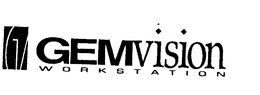 GEMVISION WORKSTATION trademark