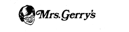 MRS. GERRY'S trademark