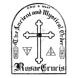 THE ANCIENT AND MYSTICAL ORDER CRO MAAT ROSAE CRUCIS trademark