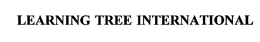 LEARNING TREE INTERNATIONAL trademark