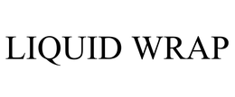 LIQUID WRAP trademark