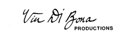 VIN DI BONA PRODUCTIONS trademark