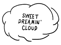 SWEET DREAMIN' CLOUD trademark
