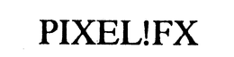 PIXEL!FX trademark
