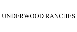 UNDERWOOD RANCHES trademark