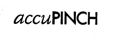 ACCUPINCH trademark