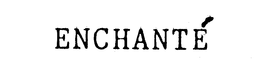 ENCHANTE trademark