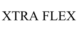 XTRA FLEX trademark