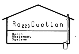 RA 226 DUCTION RADON ABATEMENT SYSTEMS trademark