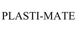 PLASTI-MATE trademark