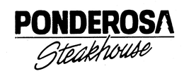 PONDEROSA STEAKHOUSE trademark