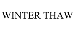 WINTER THAW trademark