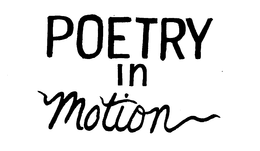POETRY IN MOTION trademark