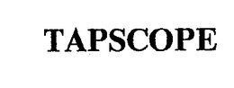 TAPSCOPE trademark