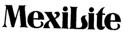 MEXILITE trademark