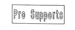 PRO SUPPORTS trademark