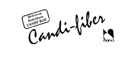DELICIOUS NUTRITIOUS CANDY BAR CANDI-FIBER NANCI trademark