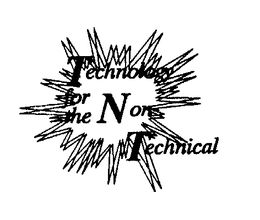TECHNOLOGY FOR THE NON TECHNICAL trademark