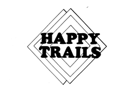 HAPPY TRAILS trademark