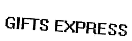 GIFTS EXPRESS trademark
