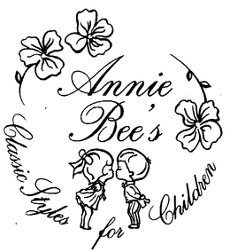 ANNIE BEE'S CLASSIC STYLES FOR CHILDREN trademark