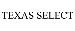 TEXAS SELECT trademark