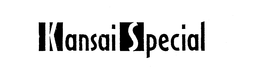 KANSAI SPECIAL trademark