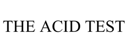 THE ACID TEST trademark