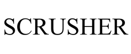 SCRUSHER trademark