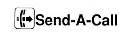 SEND-A-CALL trademark